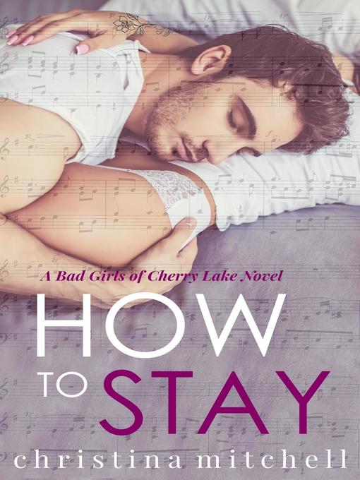 Title details for How to Stay by Christina Mitchell - Available